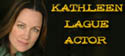 Kathleen LaGue Acting